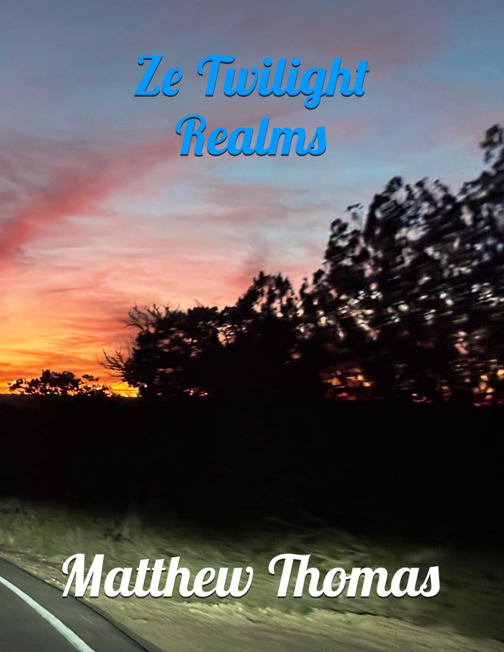 Ze Twilight Realms (Dalphin's Books)