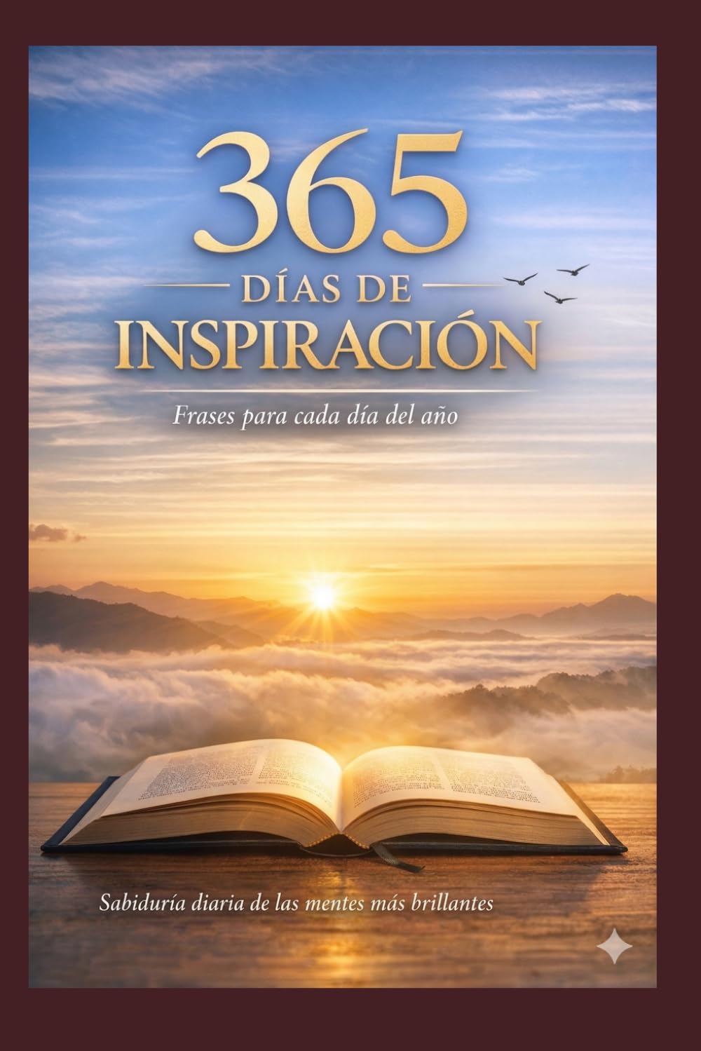 365 Días de Inspiración: Frases para cada día del año