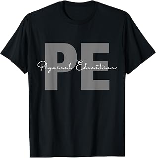Physical Education PE Teacher Phys Ed Student Grad T-Shirt