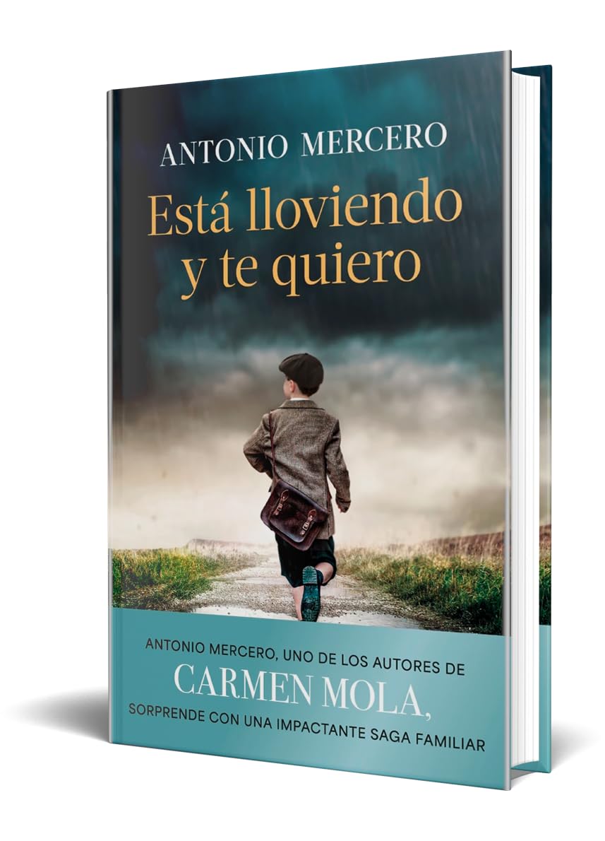 Está lloviendo y te quiero (Autores Españoles e Iberoamericanos)