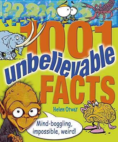 Télécharger 1001 Unbelievable Facts (English Edition) livre En ligne