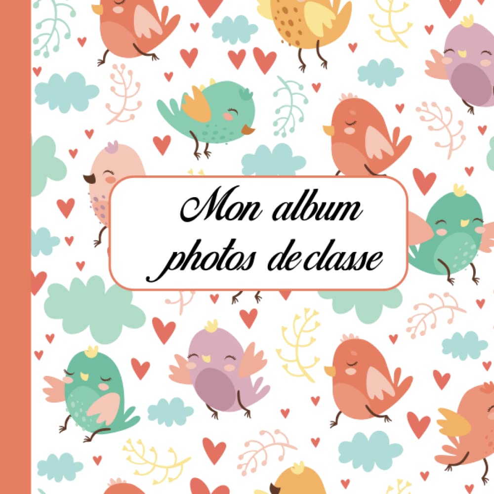 Buy album photo de classe Mon album photos de classe et souvenirs d