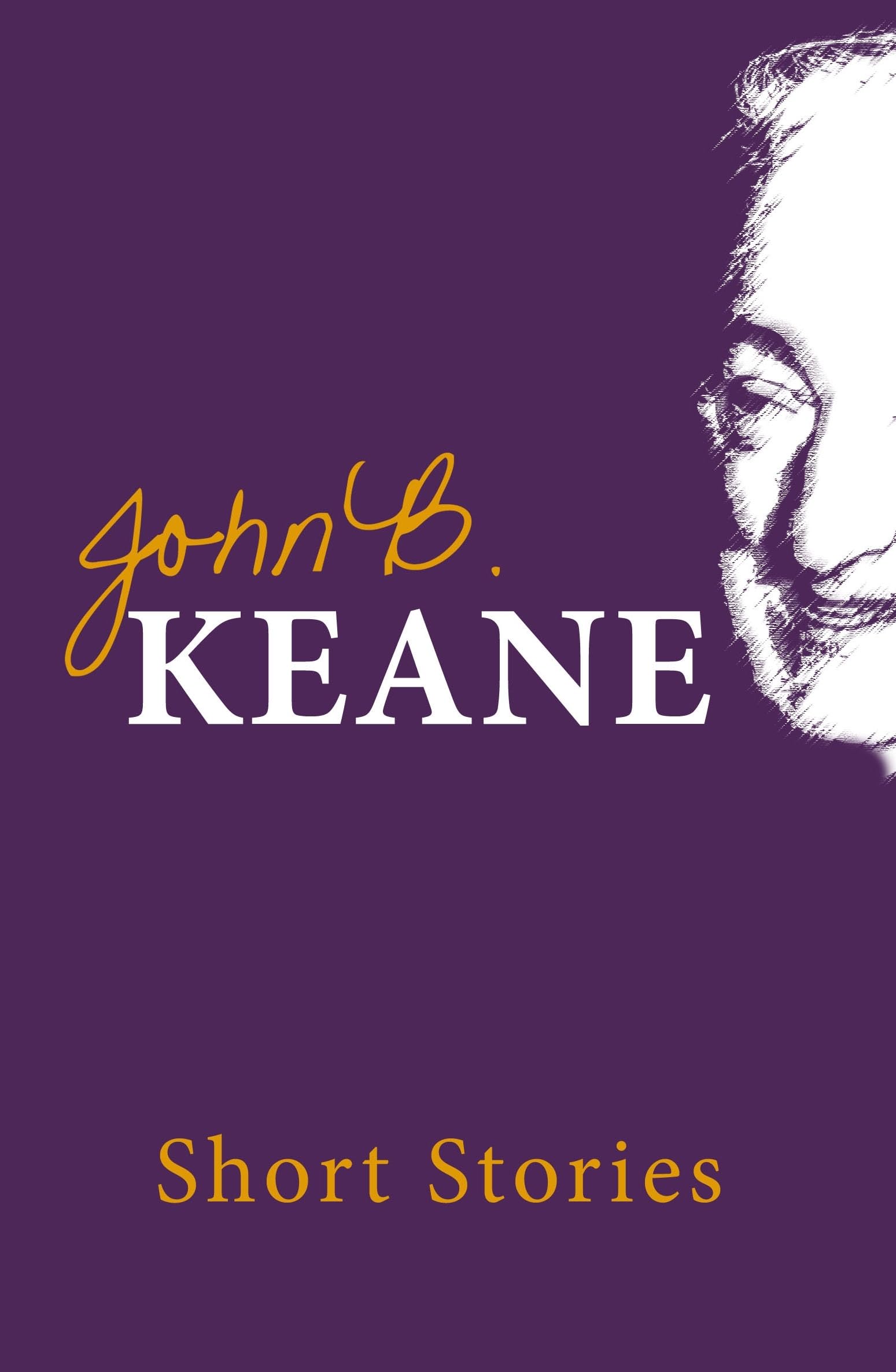 Buy The Short Stories of John B. Keane — BookShops.in