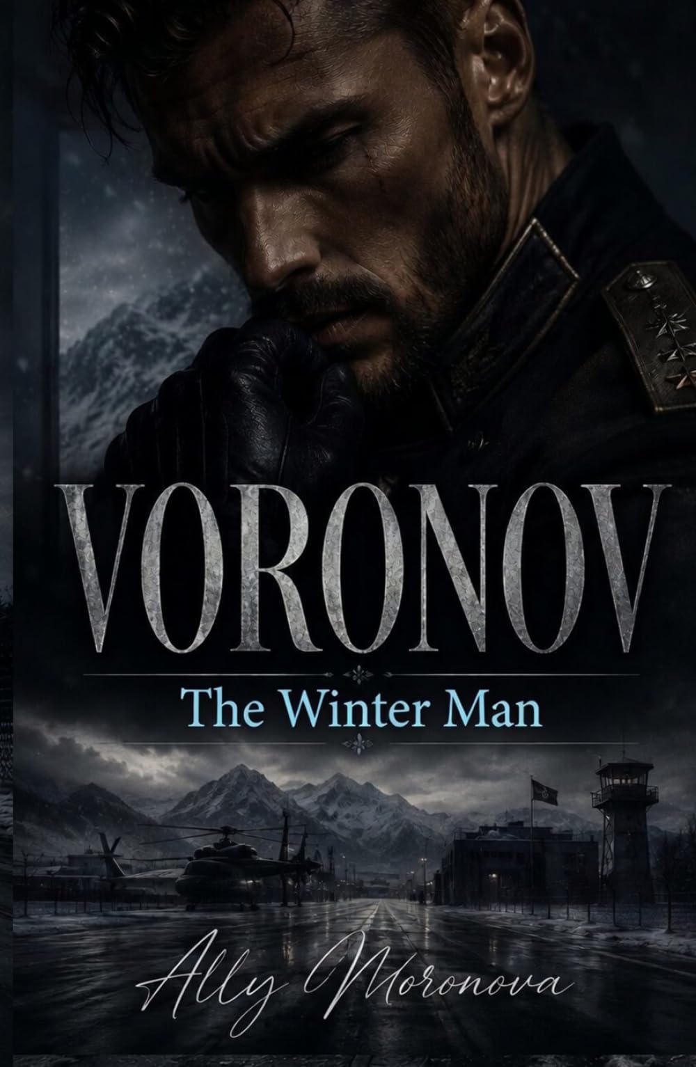 VORONOV - El Hombre del Invierno: Dark Romance militar ruso de obsesión, poder y deseo prohibido (Dark Romance: Hombres Dominantes, Obsesión Peligrosa y Erotismo Psicológico Intenso)