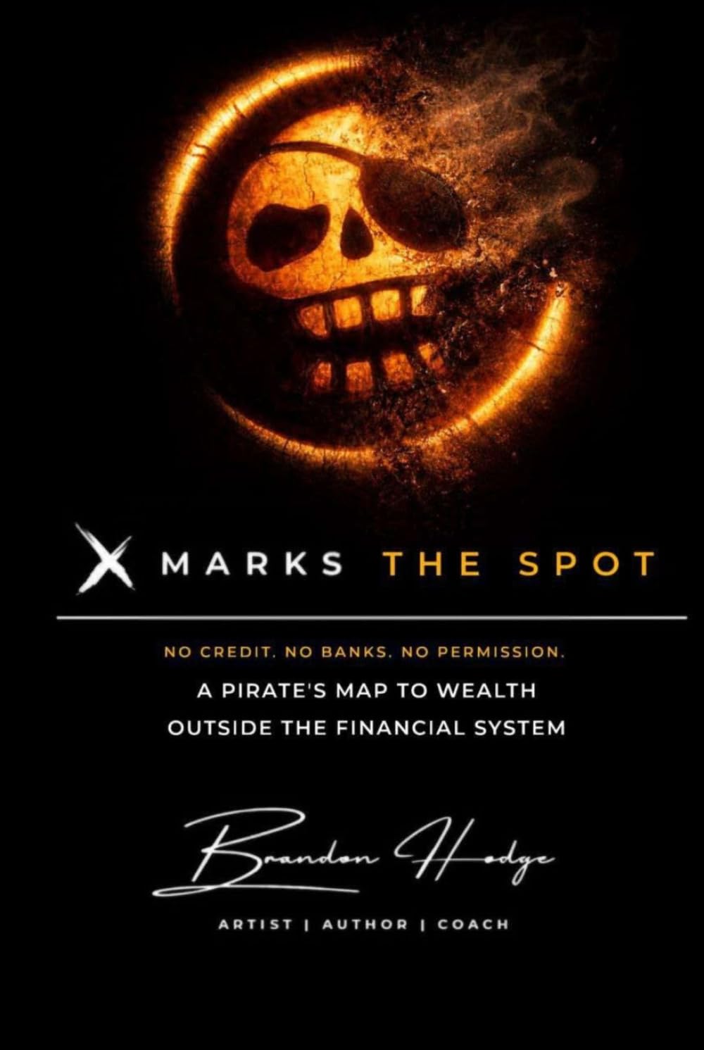 X Marks The Spot: A Pirate’s Map to Wealth