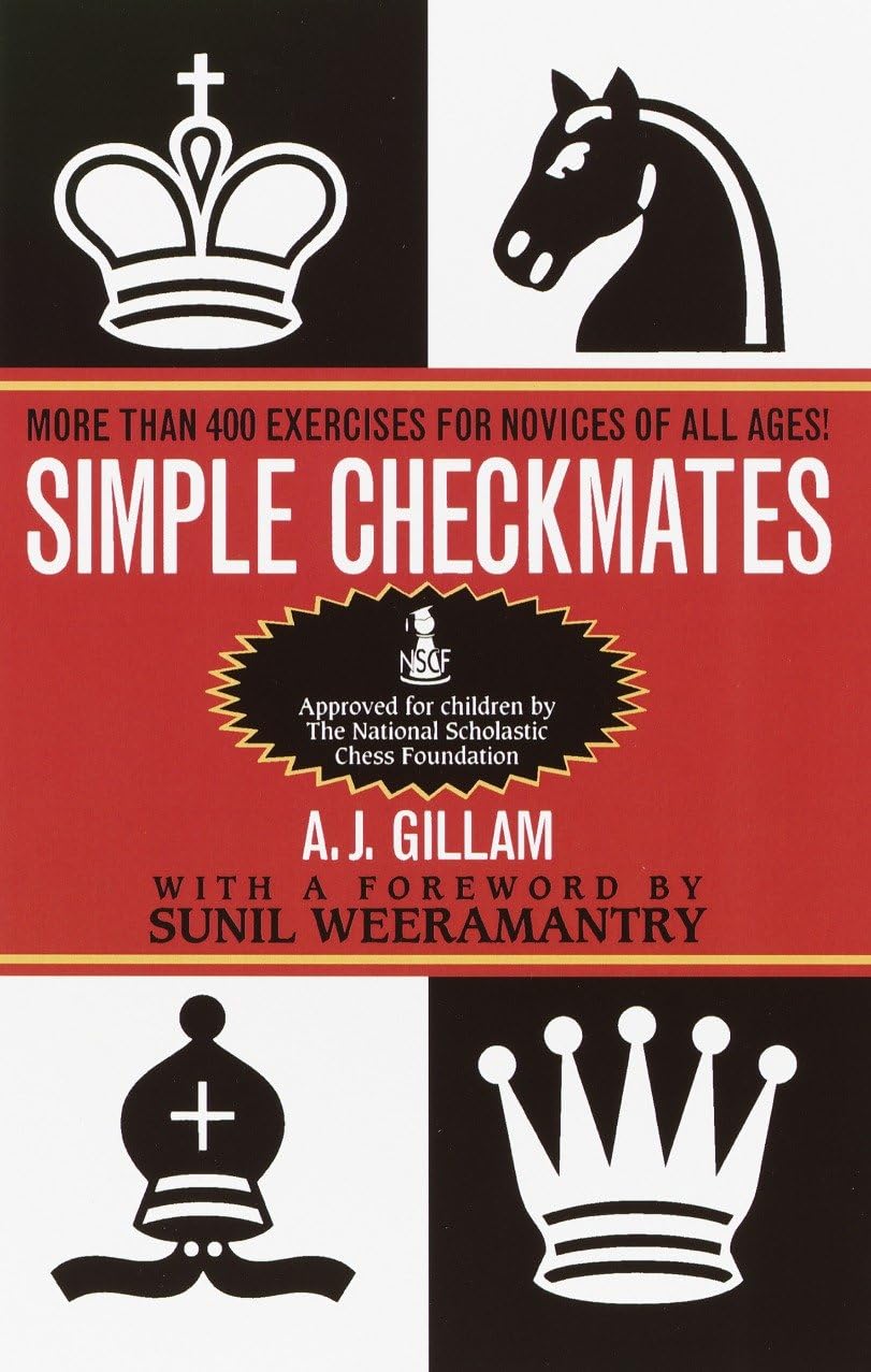 Simple Checkmates: More Than 400 Exercises - A J J Gillam, 034540307X, paperback
