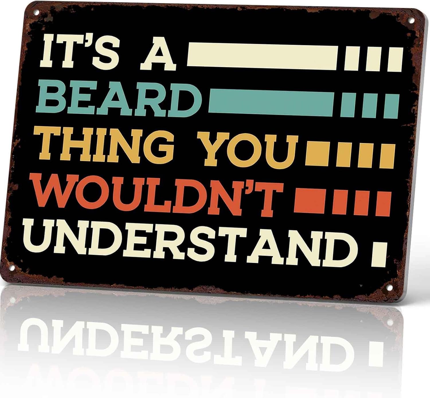 Beard Thing Quote Metal Sign 8 x 12 Inch