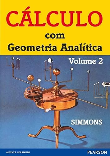 Cálculo com Geometria Analítica: Volume 2