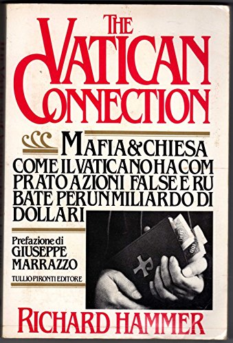 The Vatican connection The Vatican connection