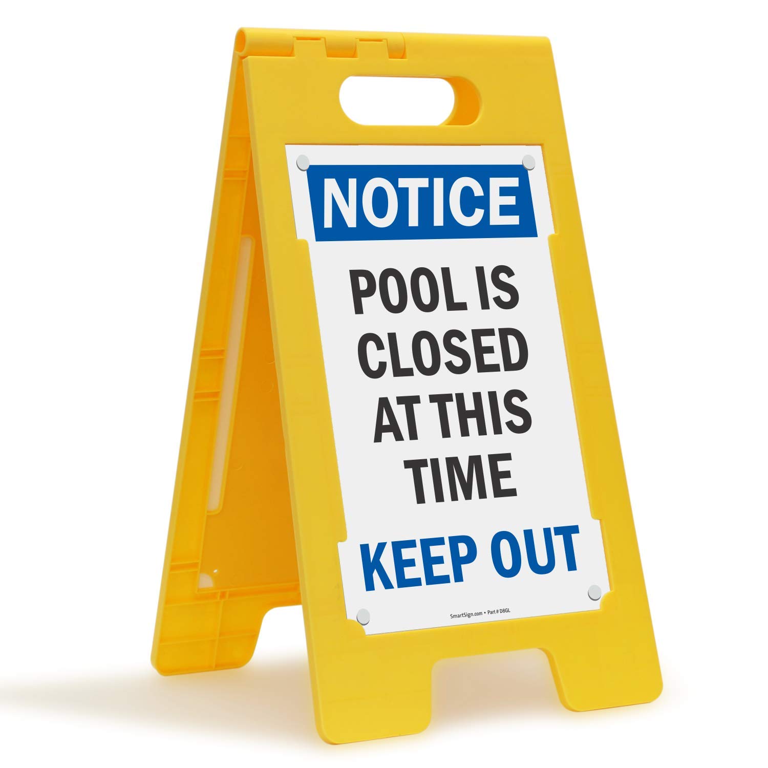 Photo 1 of SmartSign 25 x 12 inch “Notice - Pool Is Closed At This Time, Keep Out” Two-Sided Folding Floor Sign, Digitally Printed Polypropylene Plastic, Multicolor