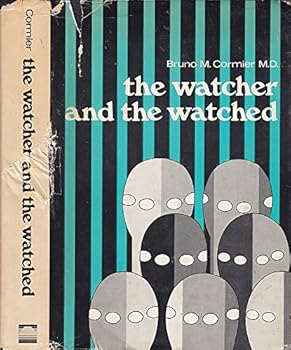 Hardcover The watcher and the watched Book