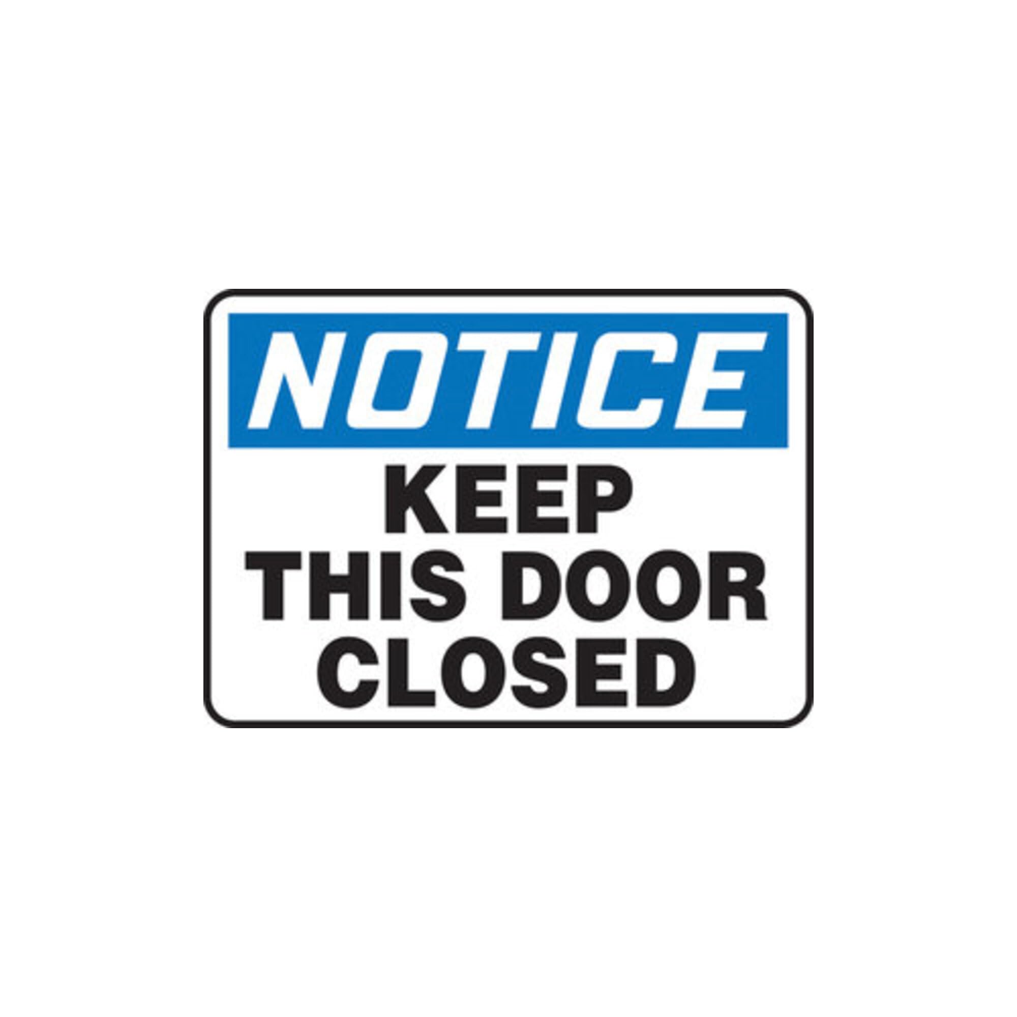 Accuform Signs Bilingual Aluminum Sign - Notice Keep This Door Closed / Aviso MANTENGA ESTA PUERTA CERRADA, 14"x10"