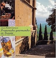 Promenades gourmandes en Toscane 2221095960 Book Cover