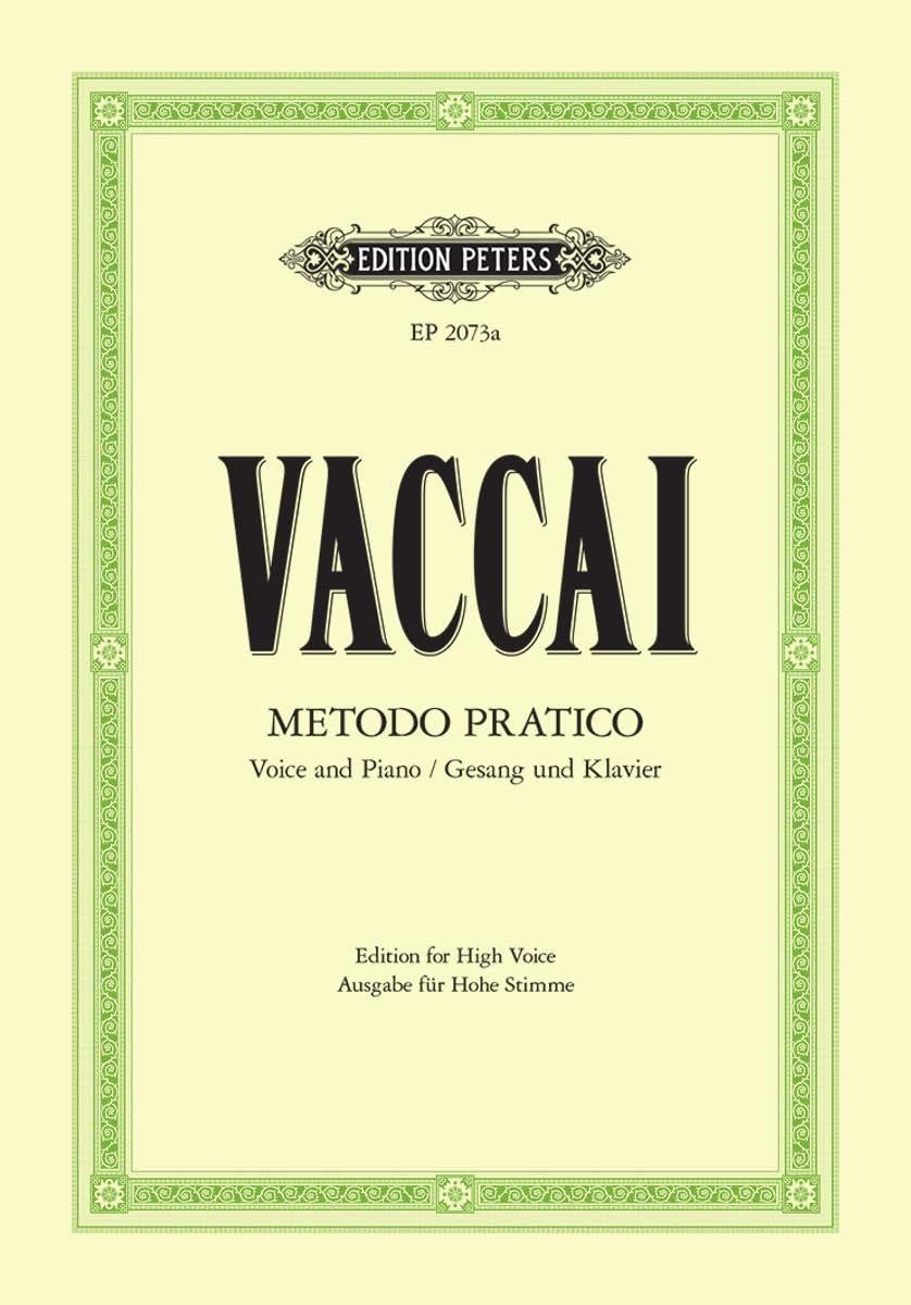 Metodo Pratico di Canto Italiano: Practical Method for High Voice and Piano