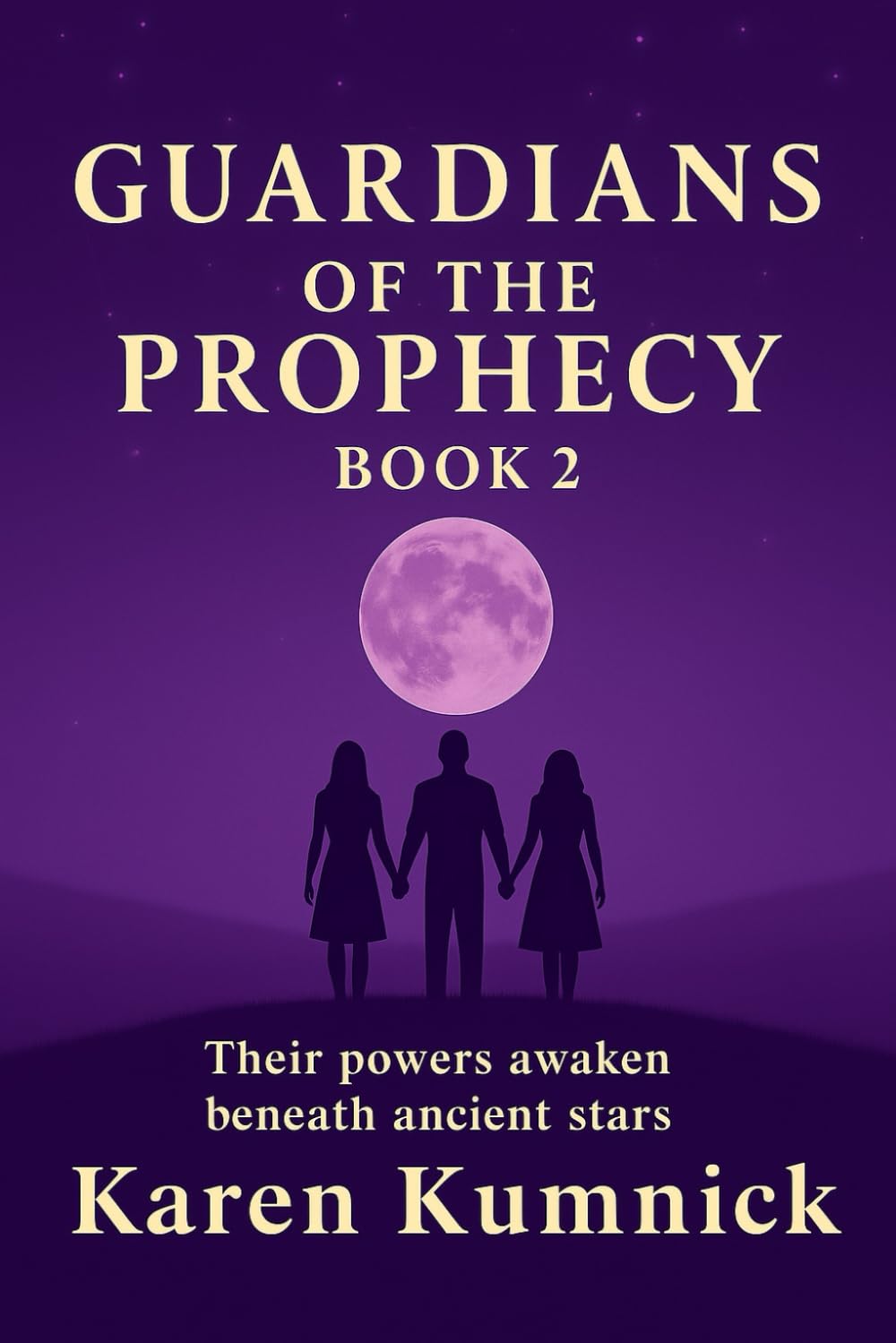 Guardians of the Prophecy: Book 2