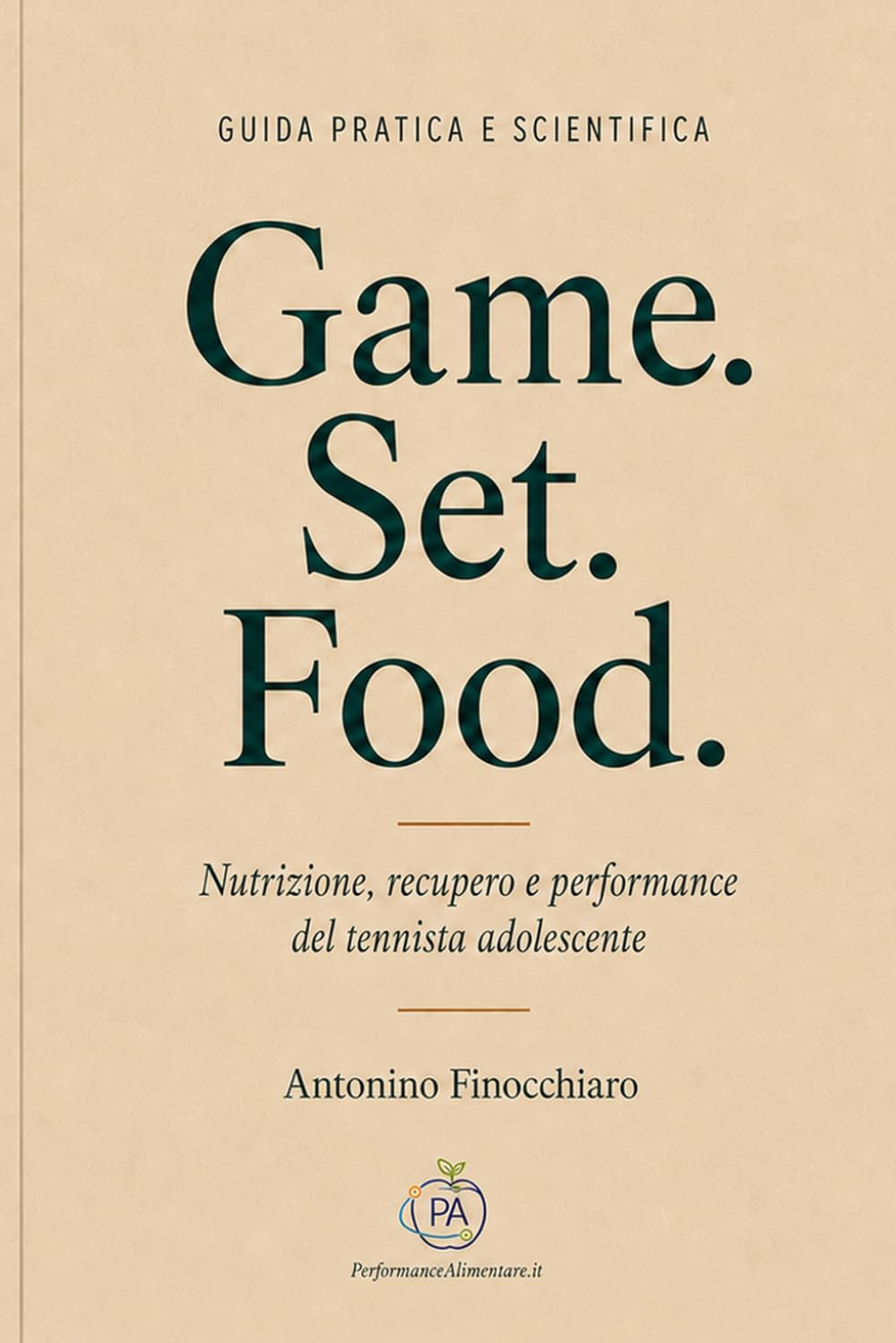 Game. Set. Food.: Nutrizione, recupero e performance nel tennista adolescente
