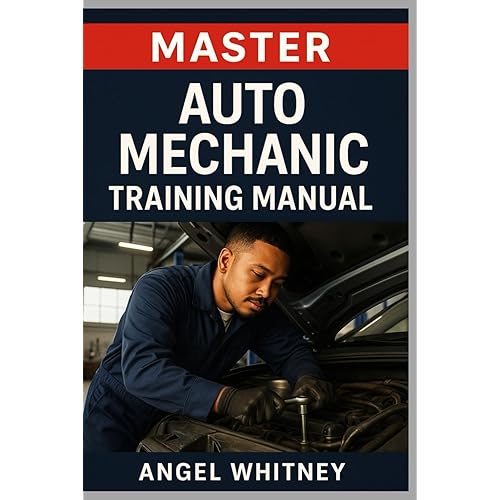 Master Auto Mechanic Training Manual: Complete Guide to Car Repair, Diagnostics, Maintenance & Troubleshooting for Beginners (Angel Whitney Auto Tech Prep)