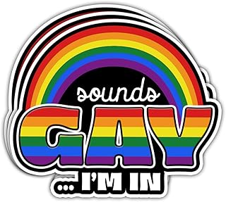 3Pcs Sounds Gay I'm in Sticker Funny LGBTQ Rainbow Flag Sticker Inclusion Matters Gay Pride Love Equality Rights Stickers Sounds Gay Im in LGBT Decal for Laptop Bottle Phone Car Hard Hat 3"x3" (S1)
