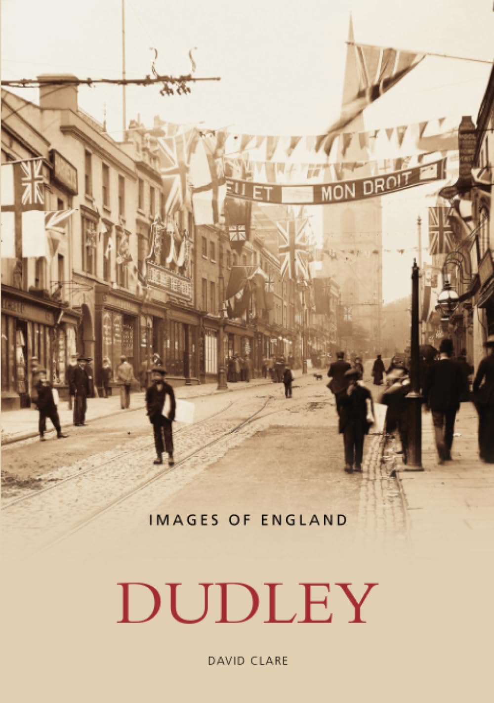 Dudley History Book Old Photographs and Images NEW