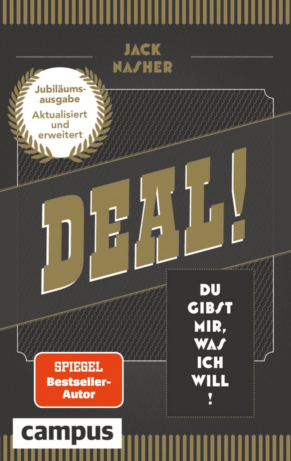 Deal!: Du gibst mir, was ich will! (aktualisierte und erweiterte
