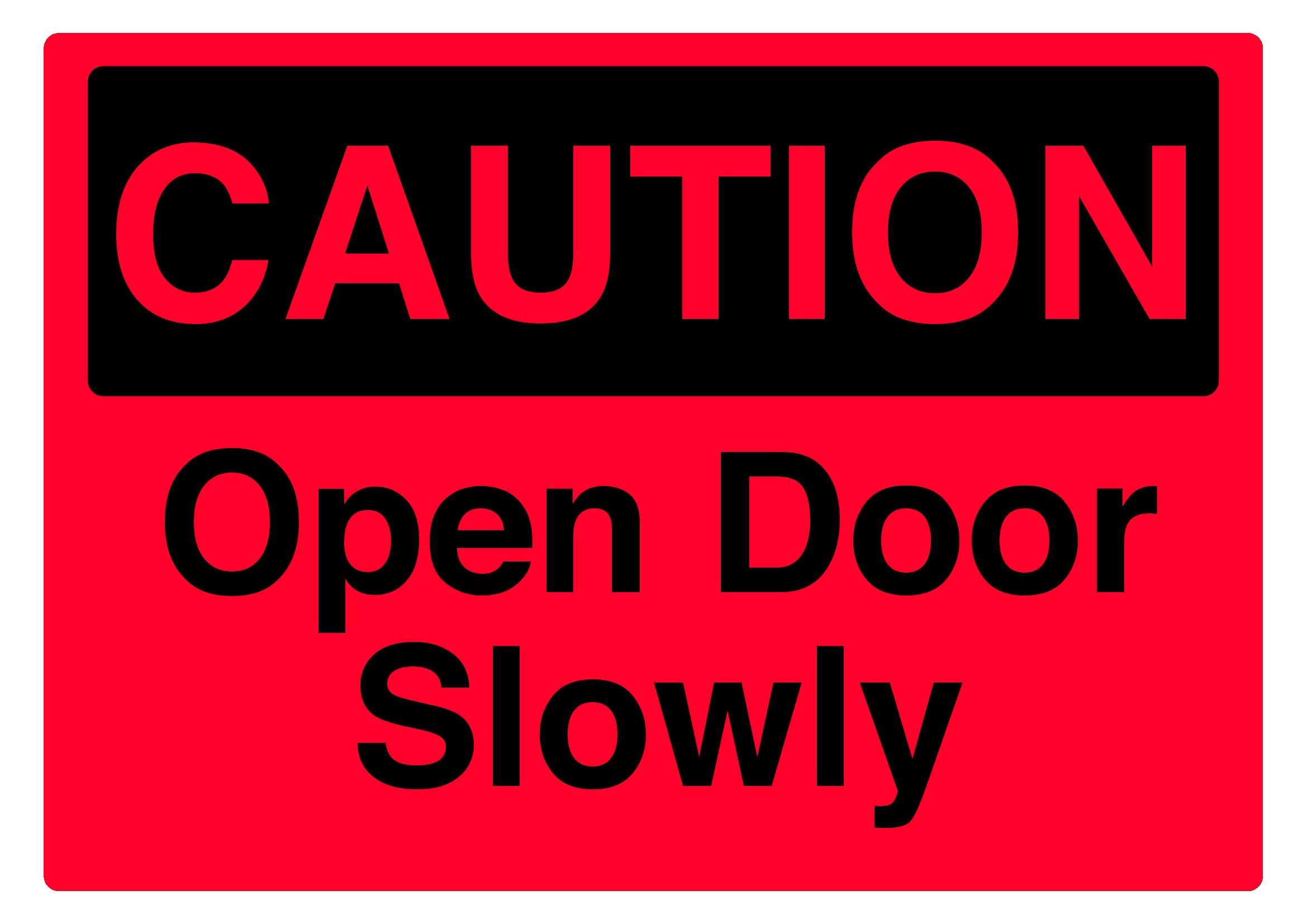 Open door slowly Sign, 12x8 Metal Tin Sign, operation caution for heavy industrial doors and narrow entrance passages.