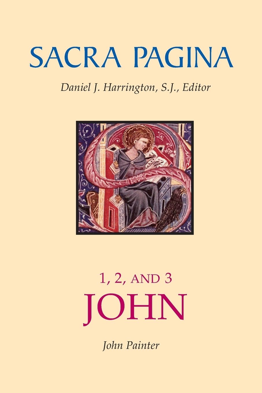 Sacra Pagina: 1, 2, and 3 John by John Painter - 9780814659731