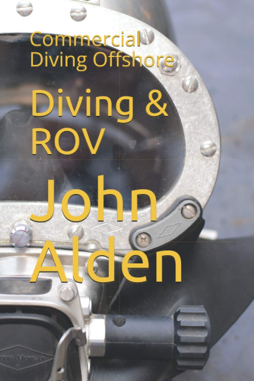 Diving & ROV: Commercial Diving Offshore