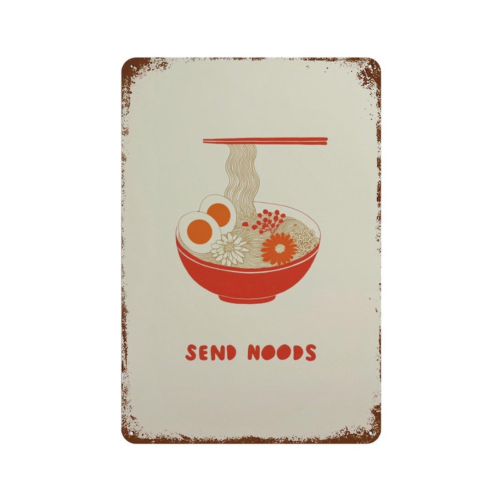 xiaoxiaoshen Send Noods Funny Kitchen Ramen Bowl Minimalist Noodle Asian Food Modern Typograp Wall Decor Art Metal Tin Poster Modern Home Decor Art Home Bar Shop Decorations Vintage Sign 30x20cm