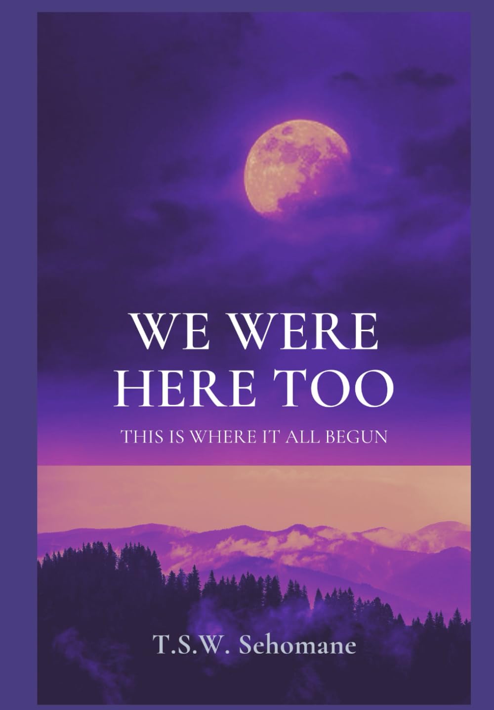 We were here too: This is where it all begun