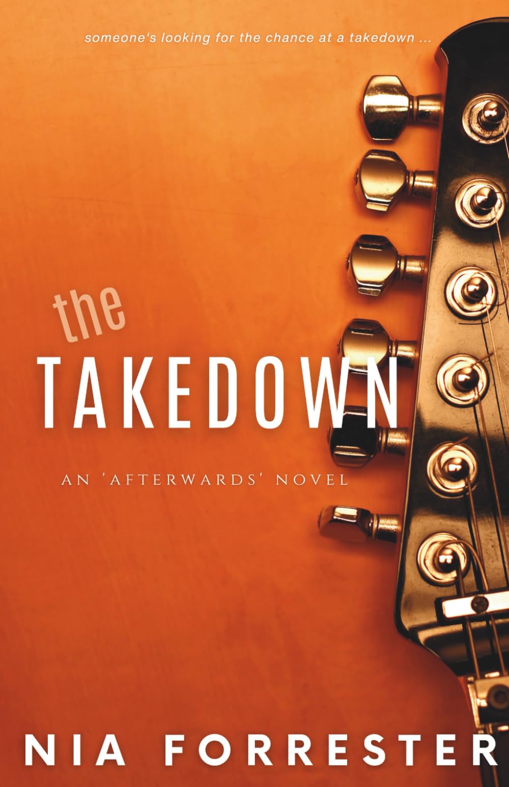 The Takedown (The 'Afterwards' Series)