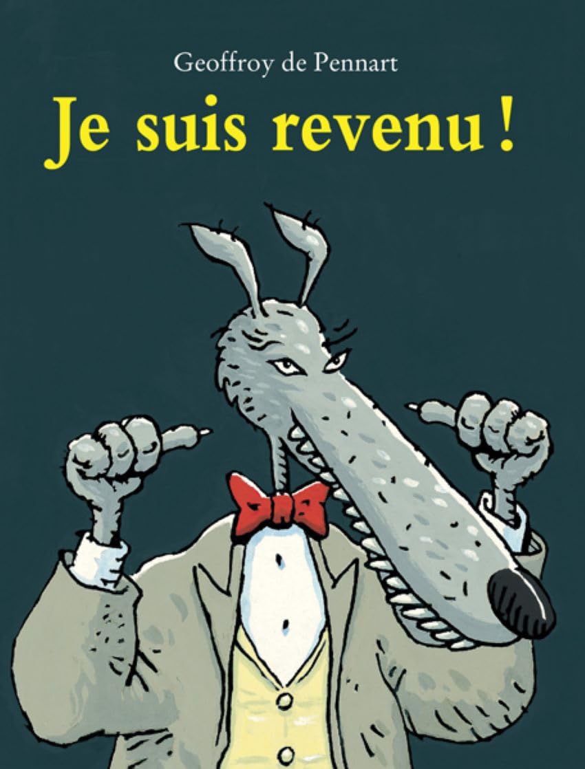 Je suis revenu!