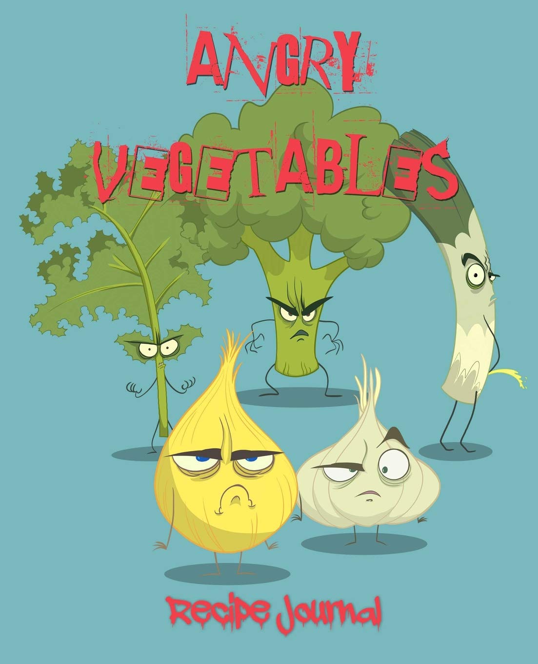 Angry Vegetables Recipe Journal