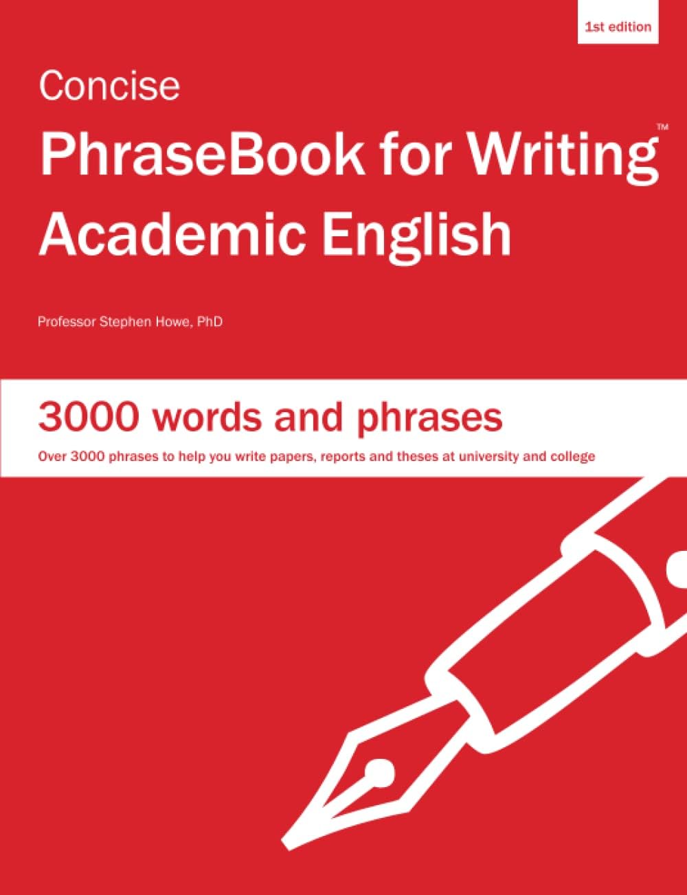 Whole World Company Press Concise PhraseBook for Writing Academic English