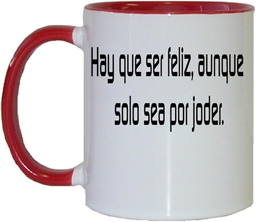 Miniatura 2 de Taza en espanol para heno Que Ser Feliz, aunque solo Mar Por Joder. Taza de cafété