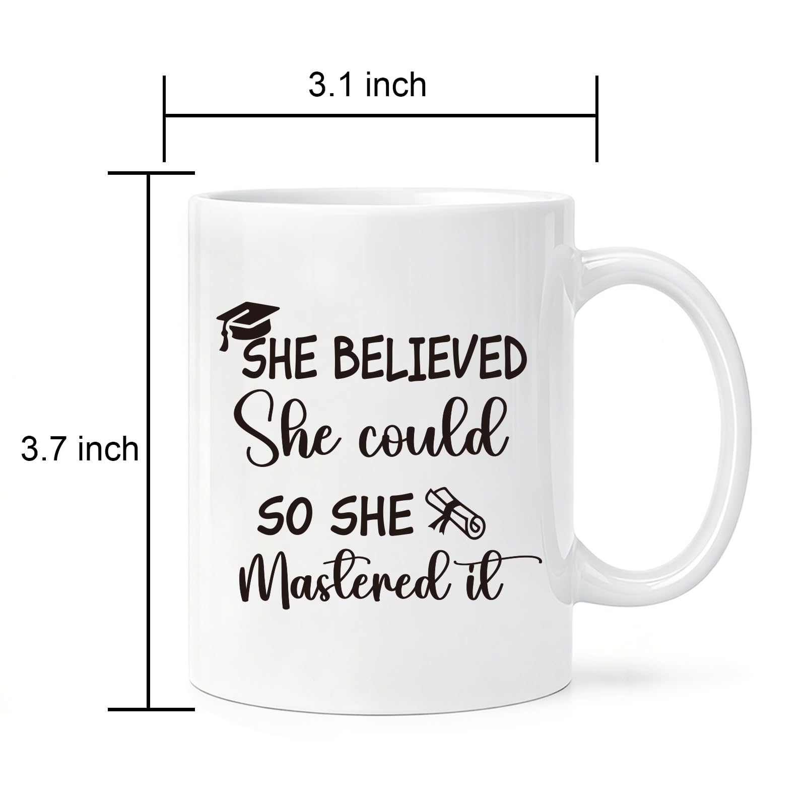 She Believed She Could So She Mastered It Mug, Masters Degree Graduation Present for Women, College Grad Coffee Cup for Daughter Sister Friend, Ceramic Mug 11oz