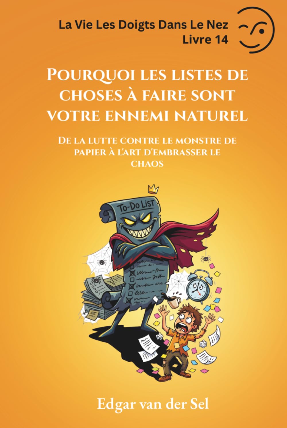 Pourquoi les listes de choses à faire sont votre ennemi naturel: De la lutte contre le monstre de papier à l'art d'embrasser le chaos