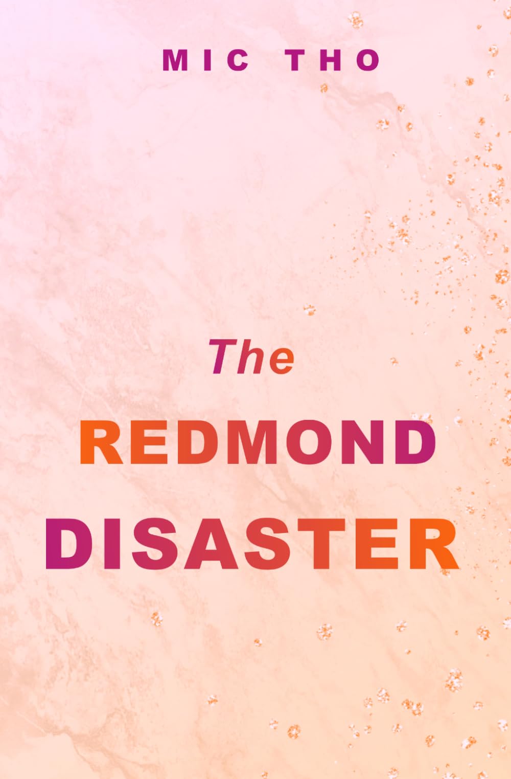 The Redmond Disaster (Redmond-Dynastie)