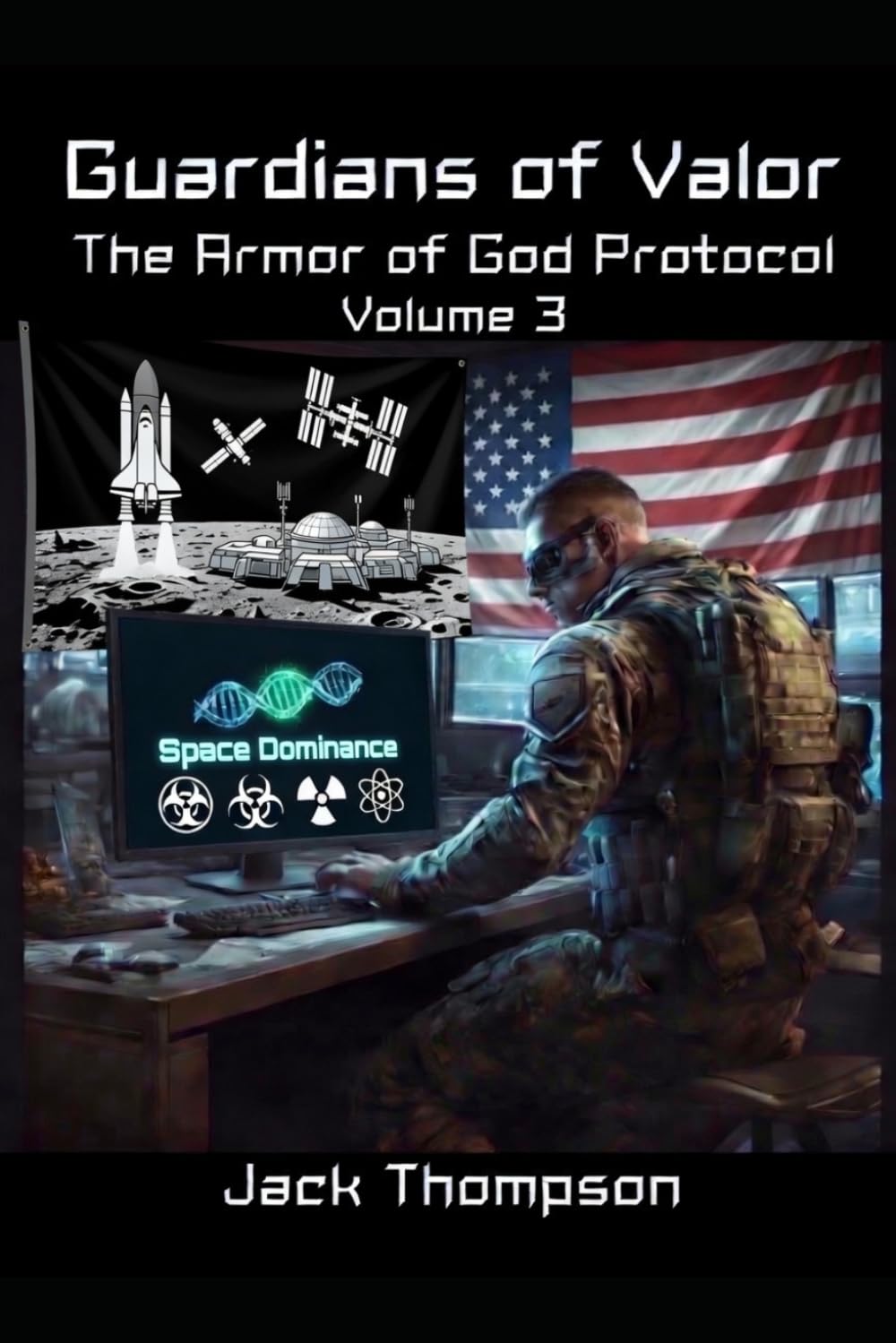 Guardians of Valor The Armor of God Protocol: Volume 3