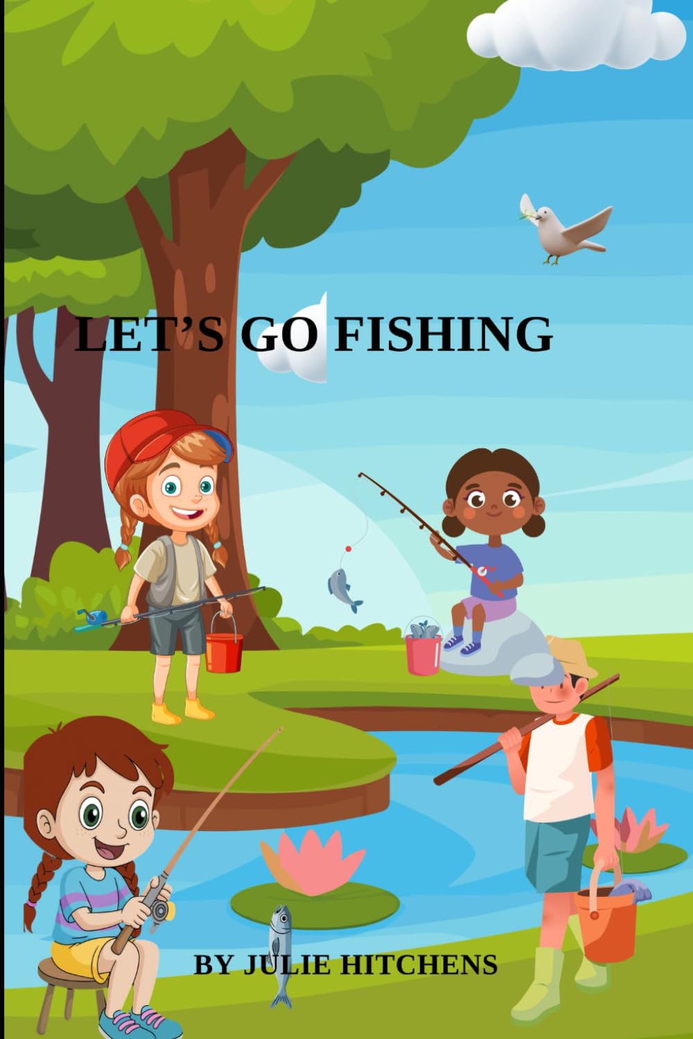 LET'S GO FISHING