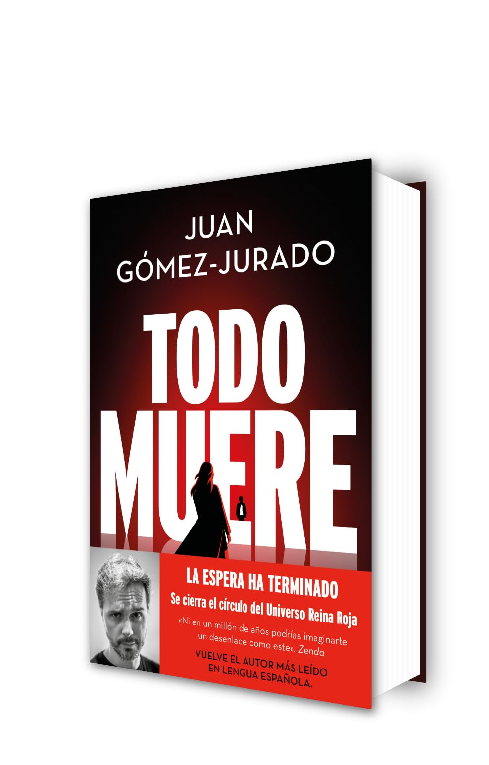 Todo muere (Todo arde 3) (Universo Reina Roja)