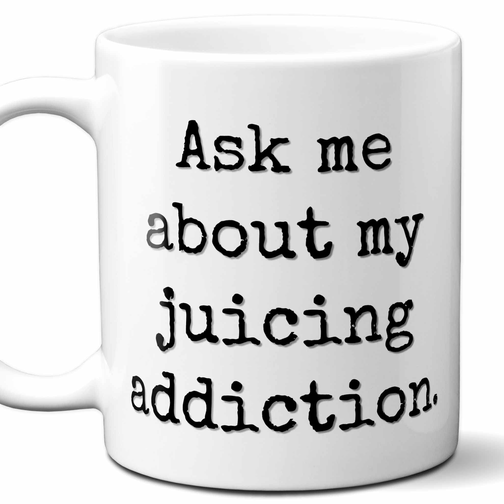 Westwood TeesGift For Someone Who Loves Juicing."Ask Me About My". Cute, Unique Coffee Mug For Men, Women, Birthday, Christmas, Father's Day, Mother's Day And More.11 oz.