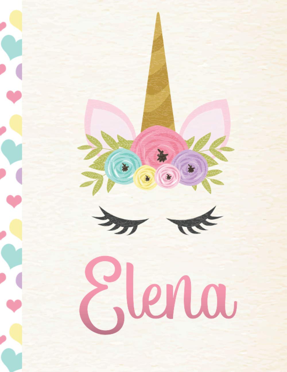 Elena: Personalized Unicorn Sketchbook For Girls With Pink Spanish/Mexican/Latina Name - 8.5x11 110 Pages. Doodle, Draw, Sketch, Create!