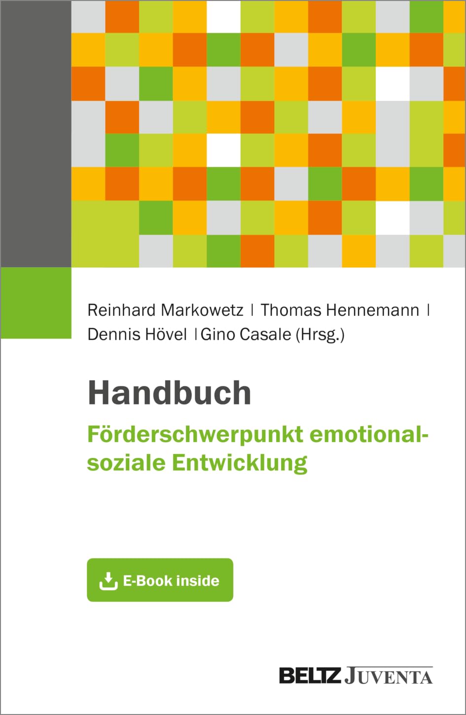 Handbuch Förderschwerpunkt emotional-soziale Entwicklung: Mit E-Book inside