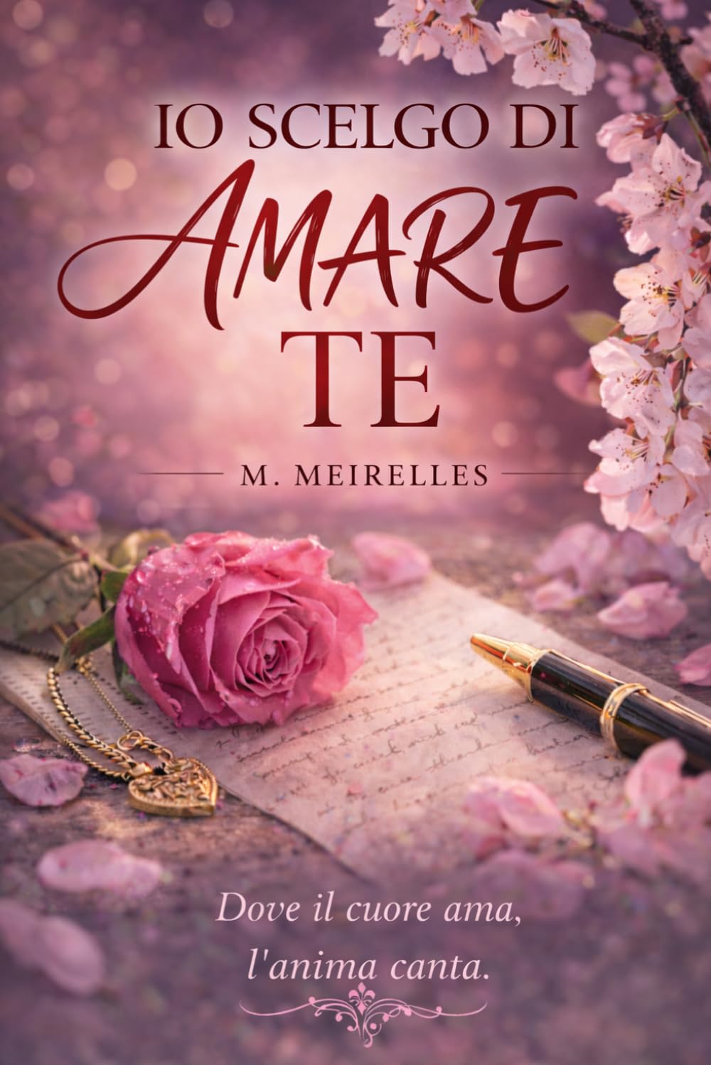 IO SCELGO DI AMARE TE