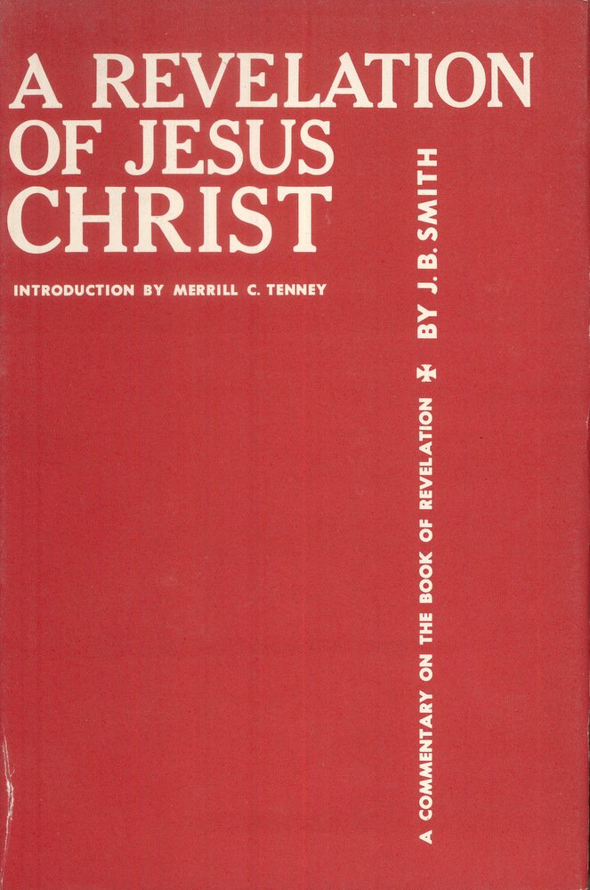 A Revelation of Jesus Christ