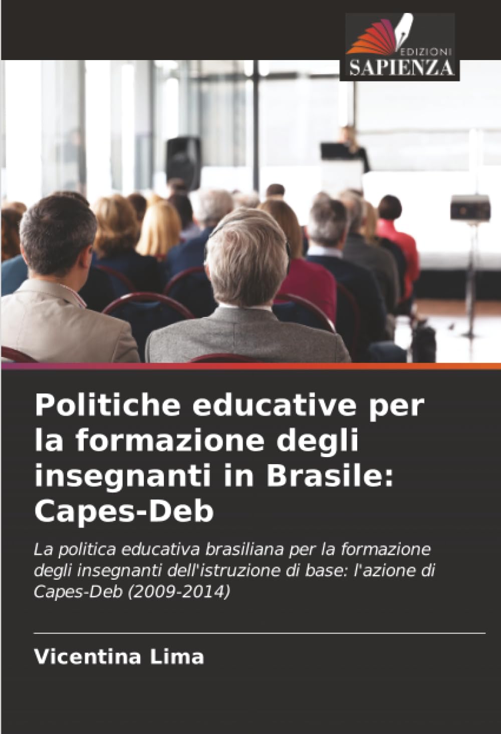 Politiche educative per la formazione degli insegnanti in Brasile: Capes-Deb