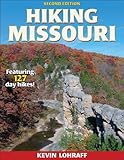 Hiking Missouri - 2nd Edition (America's Best Day Hiking)