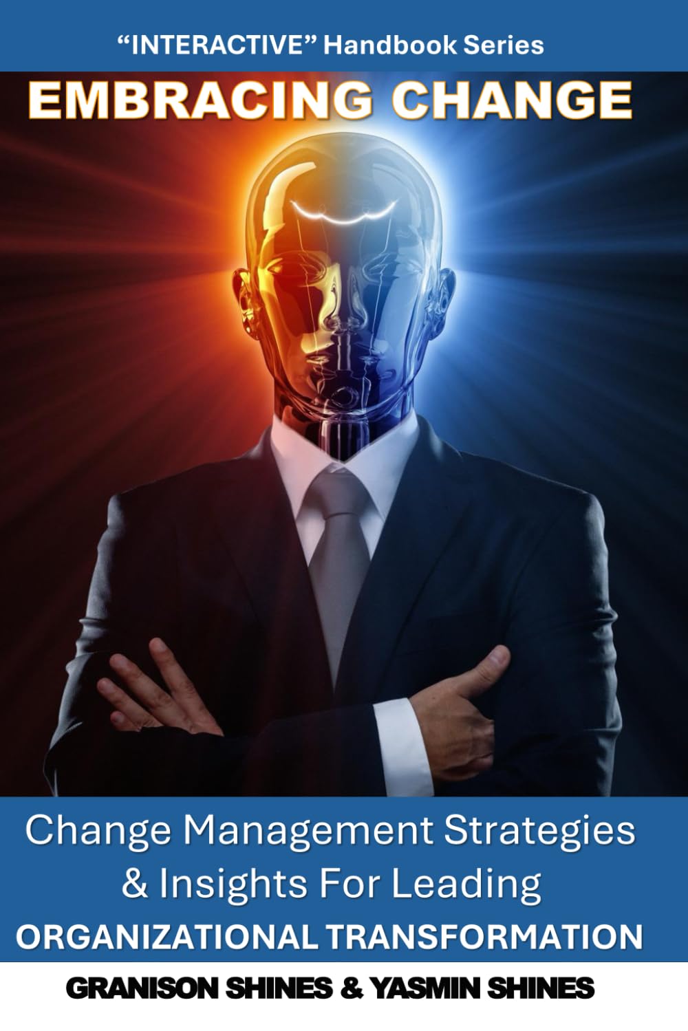 Embracing Change: Strategies and Insights for Leading Organizational Transformation