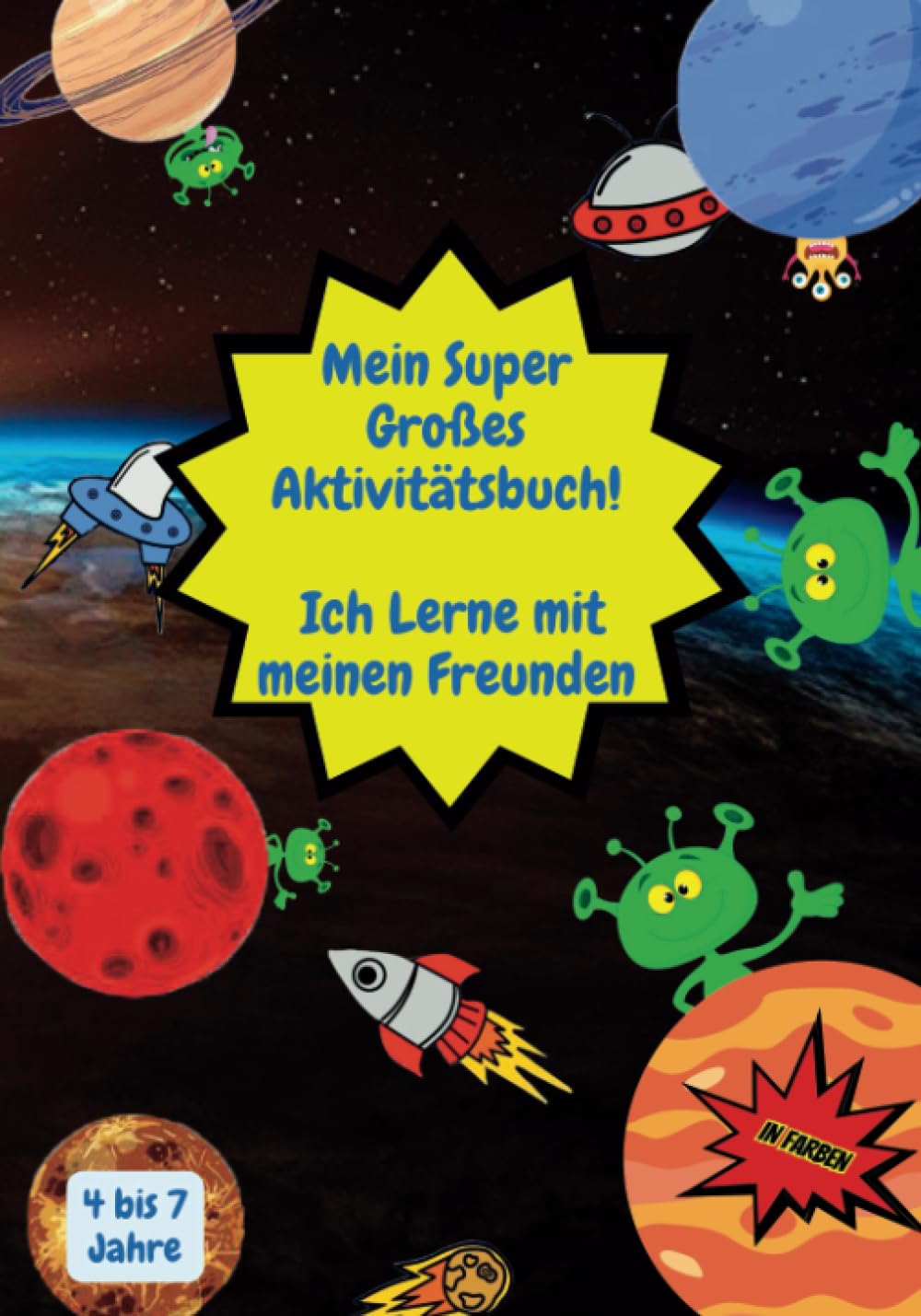 Mein Super Großes Aktivitätsbuch. Ich Lerne mit meinen Freunden