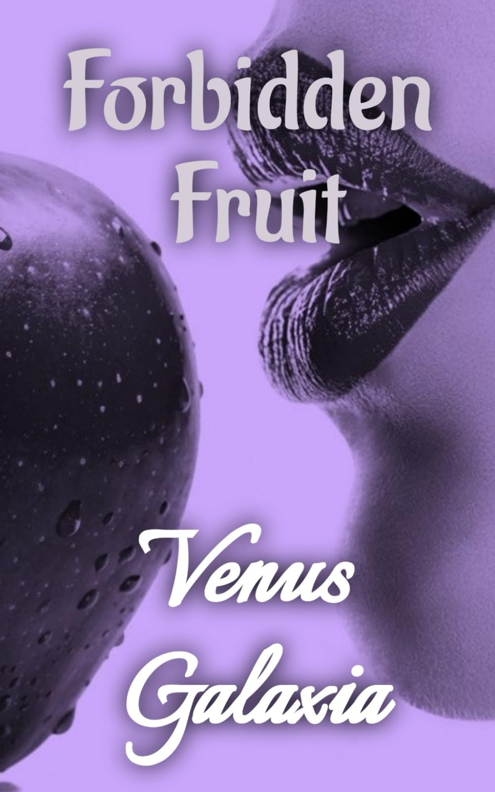 Forbidden Fruit